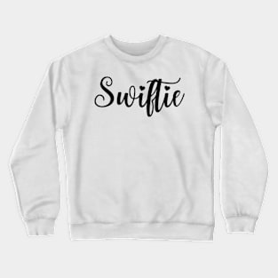 Swiftie Crewneck Sweatshirt